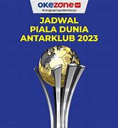 Jadwal Liga Piala Dunia Antarklub